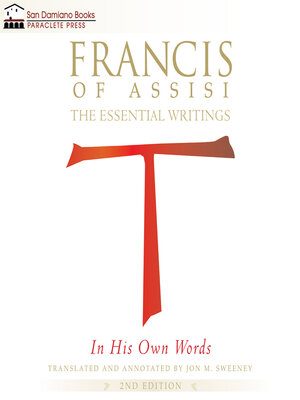 cover image of Francis of Assisi in His Own Words